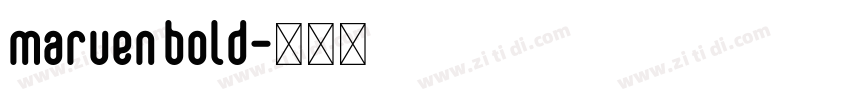 maruen bold字体转换